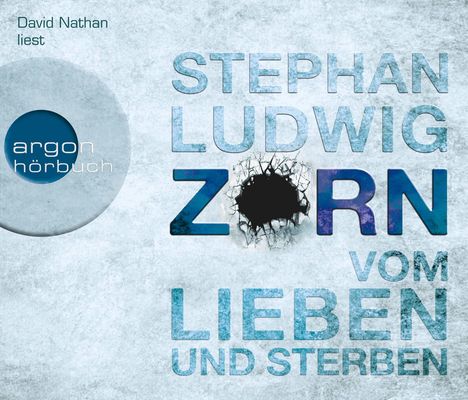 Stephan Ludwig: Zorn - Vom Lieben und Sterben, 6 CDs