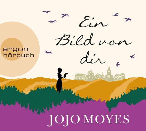 Jojo Moyes: Ein Bild von dir, CD