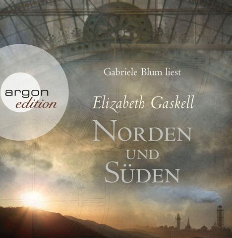 Elizabeth Gaskell: Norden und Süden, CD