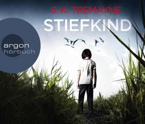 S. K. Tremayne: Stiefkind, 6 CDs