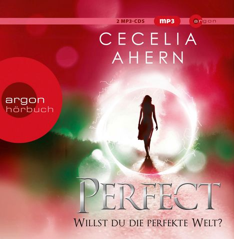 Cecelia Ahern: Perfect - Willst du die perfekte Welt?, 2 MP3-CDs
