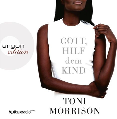 Toni Morrison: Gott, hilf dem Kind, 4 CDs