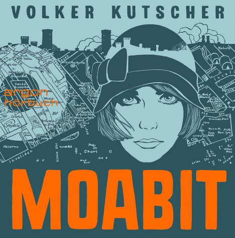 Volker Kutscher: Moabit, 2 CDs
