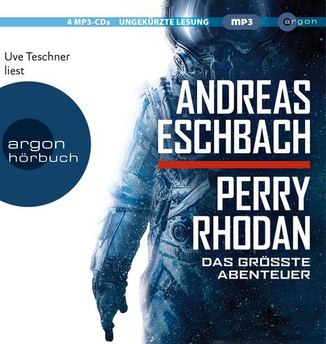 Andreas Eschbach: Perry Rhodan - Das größte Abenteuer, CD