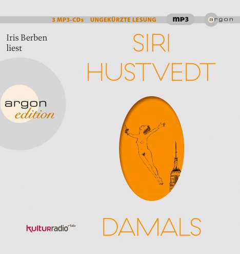 Siri Hustvedt: Damals, 3 CDs