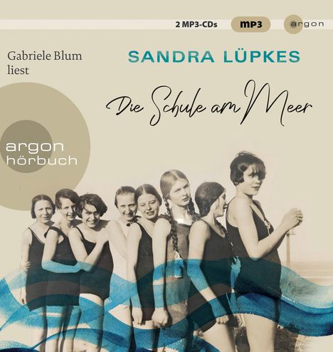 Sandra Lüpkes: Die Schule am Meer, 2 MP3-CDs