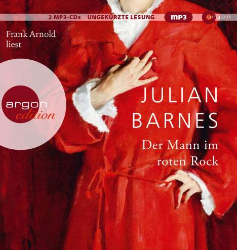 Julian Barnes: Der Mann im roten Rock, 2 MP3-CDs