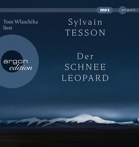 Sylvain Tesson: Der Schneeleopard, MP3-CD