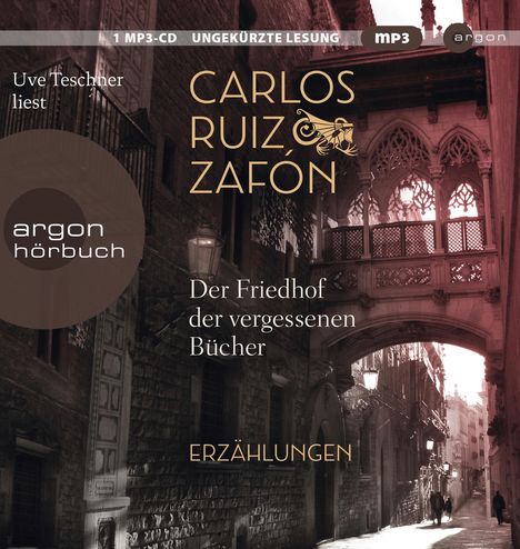 Carlos Ruiz Zafón: Der Friedhof der vergessenen Bücher, MP3-CD