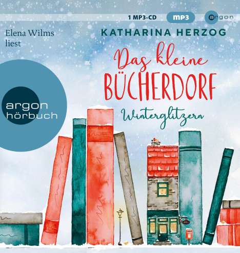 Das Kleine Bücherdorf:Winterglitzern, MP3-CD