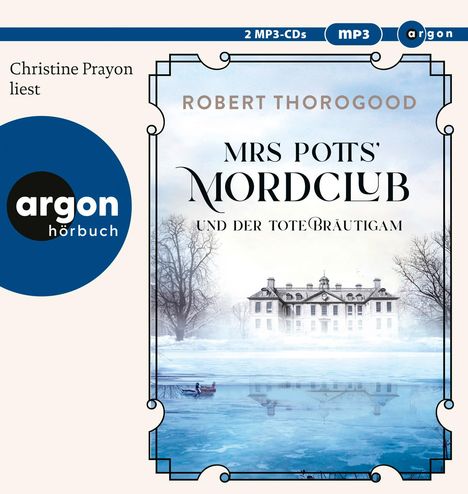 Robert Thorogood: Mrs Potts' Mordclub und der tote Bräutigam, 2 MP3-CDs