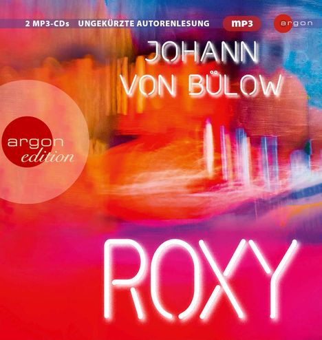 Johann von Bülow: Roxy, 2 MP3-CDs