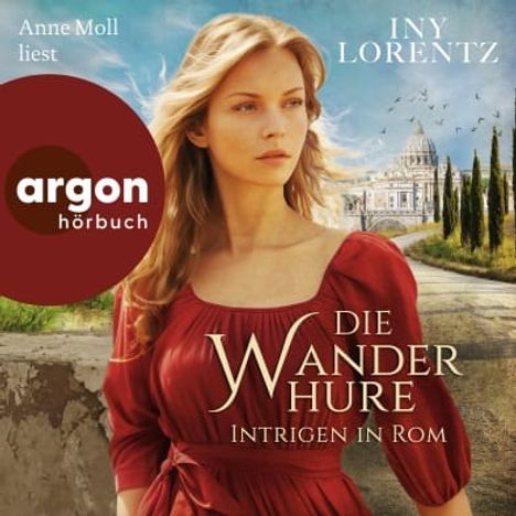 Iny Lorentz: Die Wanderhure-Intrigen in Rom, 2 MP3-CDs