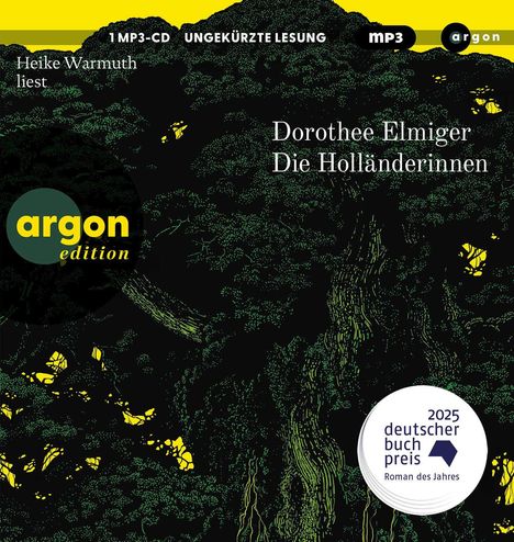 Dorothee Elmiger: Die Holländerinnen, MP3-CD