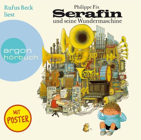 Philippe Fix: Serafin und seine Wundermaschine, CD