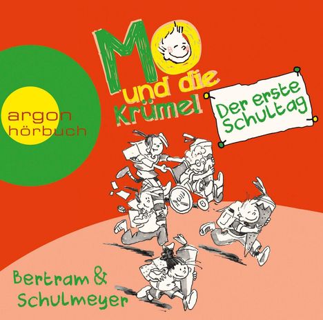 Rüdiger Bertram: Mo und die Krümel - Der erste Schultag, 2 CDs