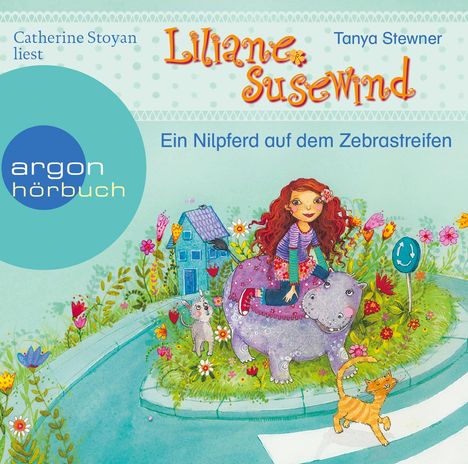 Tanya Stewner: Liliane Susewind - Ein Nilpferd auf dem Zebrastreifen, CD