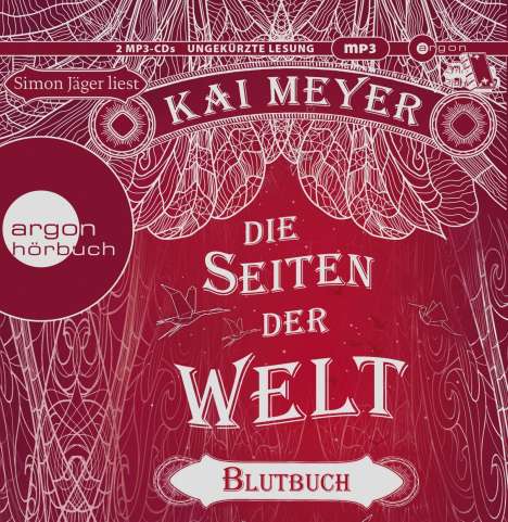 Kai Meyer: Die Seiten der Welt 3. Blutbuch, 2 CDs