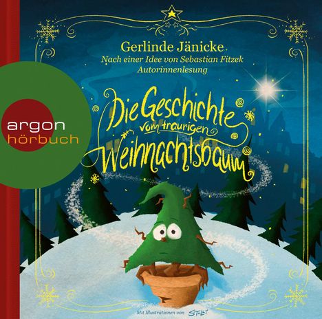 Gerlinde Jänicke: Die Geschichte vom traurigen Weihnachtsbaum, CD
