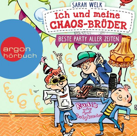 Sarah Welk: Ich und meine Chaos-Brüder - Beste Party aller Zeiten, CD