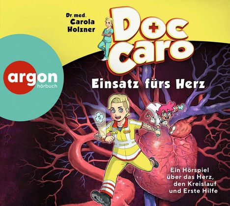 Carola Holzner: Doc Caro - Einsatz fürs Herz, CD