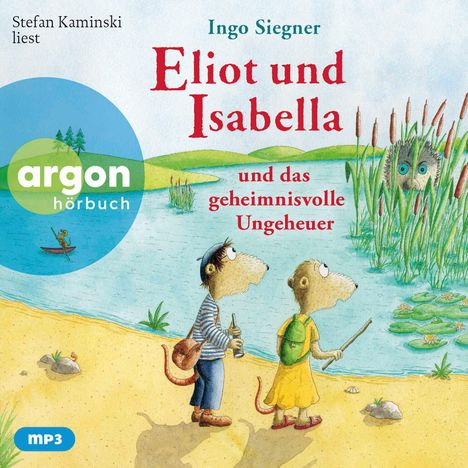 "Eliot und Isabella und das geheimnisvolle Ungeheuer." Neben einem See stehen zwei Tiere, ein Wesen versteckt sich im Schilf.