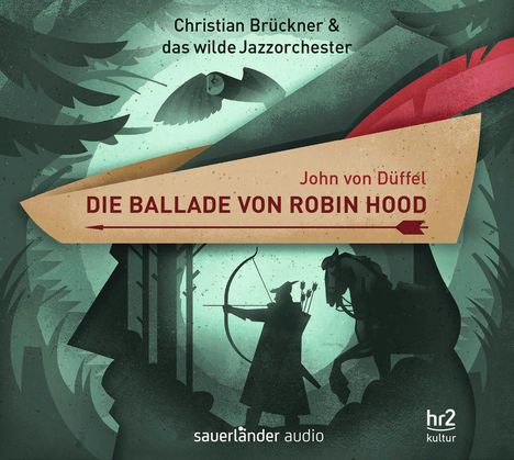 John von Düffel: Die Ballade Von Robin Hood, CD