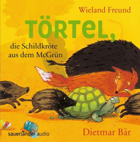 Wieland Freund: Törtel, die Schildkröte aus dem McGrün, CD
