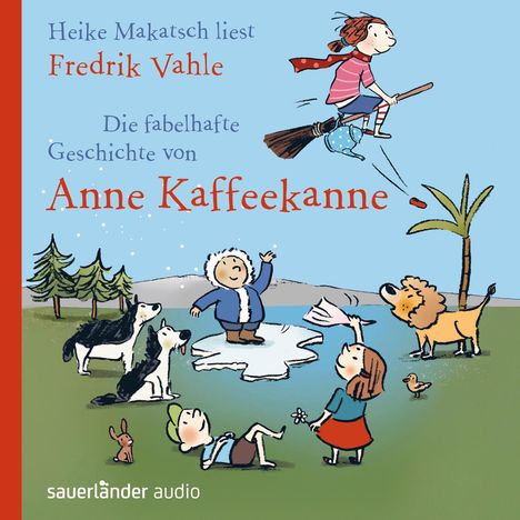 Fredrik Vahle: Die fabelhafte Geschichte von Anne Kaffeekanne, 2 CDs