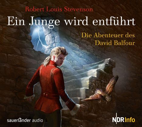 Robert Louis Stevenson: Ein Junge wird entführt, 2 CDs
