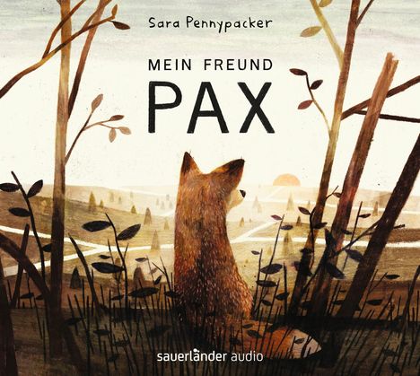 Sara Pennypacker: Mein Freund Pax, 4 CDs