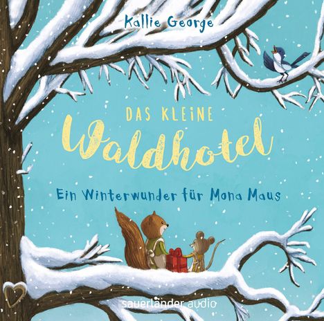 Kallie George: Das kleine Waldhotel - Ein Winterwunder für Mona Maus, 2 CDs