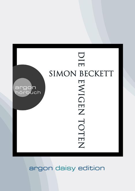 Simon Beckett: Die ewigen Toten (DAISY Edition), MP3-CD