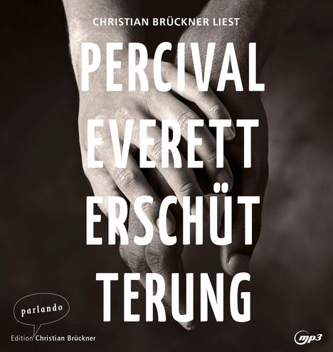 Percival Everett: Erschütterung, 2 MP3-CDs