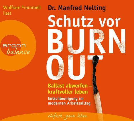 Manfred Nelting: Schutz vor Burn-out, 2 CDs