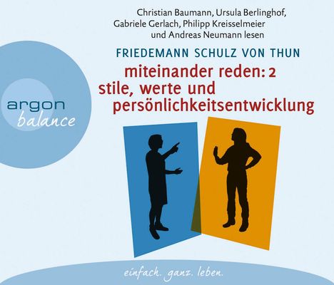 Friedemann Schulz von Thun: Miteinander reden Teil 2: Stile, Werte und Persönlichkeitsentwicklung, 4 CDs