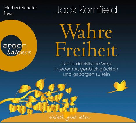 Jack Kornfield: Wahre Freiheit, CD