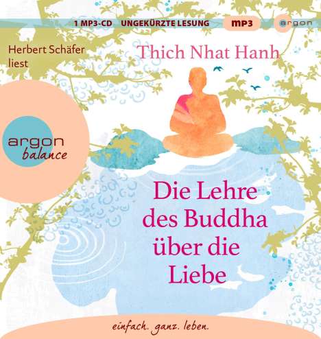 Thich Nhat Hanh: Die Lehre des Buddha über die Liebe, MP3-CD