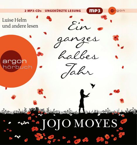 Jojo Moyes: Ein ganzes halbes Jahr (Hörbestseller), CD