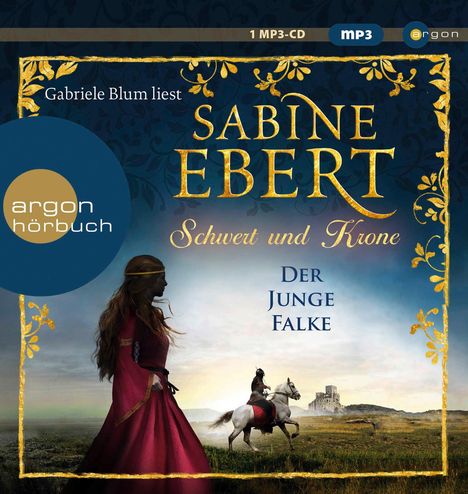 Sabine Ebert: Schwert Und Krone-Der Junge Falke(SA), MP3-CD