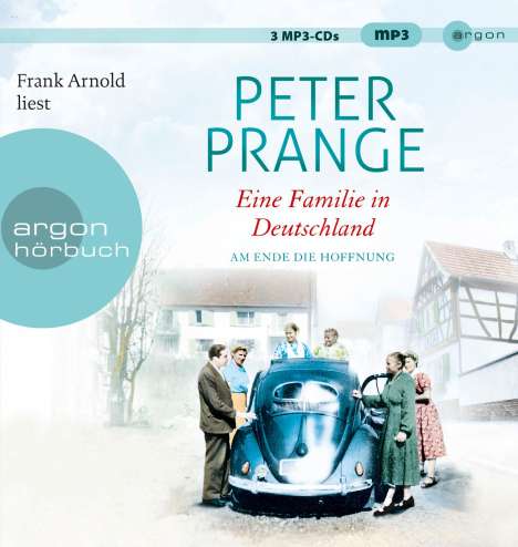 Peter Prange: Eine Familie in Deutschland, 3 MP3-CDs
