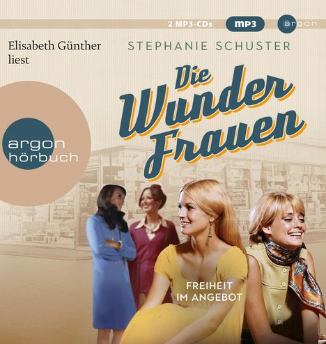 Stephanie Schuster: Die Wunderfrauen, 2 MP3-CDs