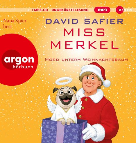 Text: "1 MP3-CD UNGEKÜRZTE LESUNG", "DAVID SAFIER MISS MERKEL", "MORD UNTERM WEIHNACHTSBAUM", "Nana Spier liest", "argon hörbuch". Illustration: Frau in rotem Mantel und Mops im Geschenk.
