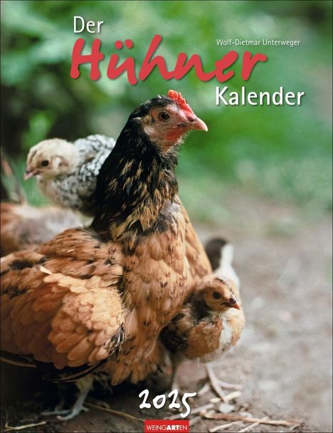 Der Hühnerkalender 2025, Kalender