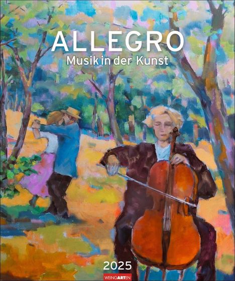 Allegro - Musik in der Kunst Kalender 2025 - Musik in der Kunst, Kalender