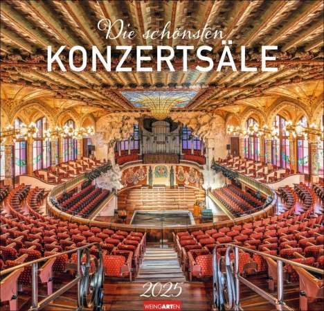 Die schönsten Konzertsäle Kalender 2025, Kalender