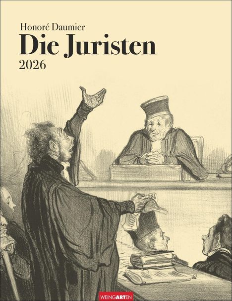 Honoré Daumier: Die Juristen Kalender 2026, Kalender