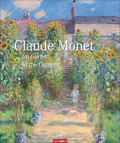 Text: Claude Monet, Im Garten, In the Garden, 2027, Weingarten. Gemälde mit Sonnenblumen und einem Kind auf einem Gartenweg.