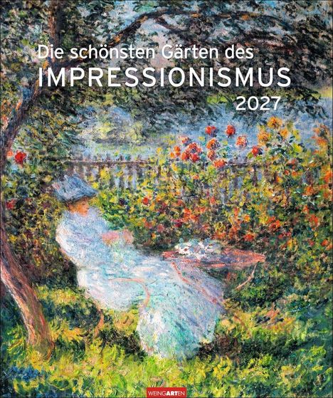 Text: "Die schönsten Gärten des Impressionismus 2027." Impressionistisches Gemälde einer Person im Garten.