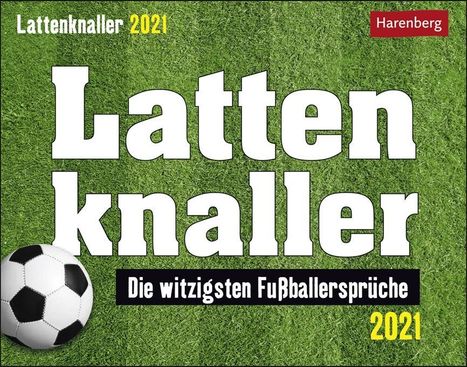Marco Heibel: Heibel, M: Lattenknaller - Kalender 2021, Kalender